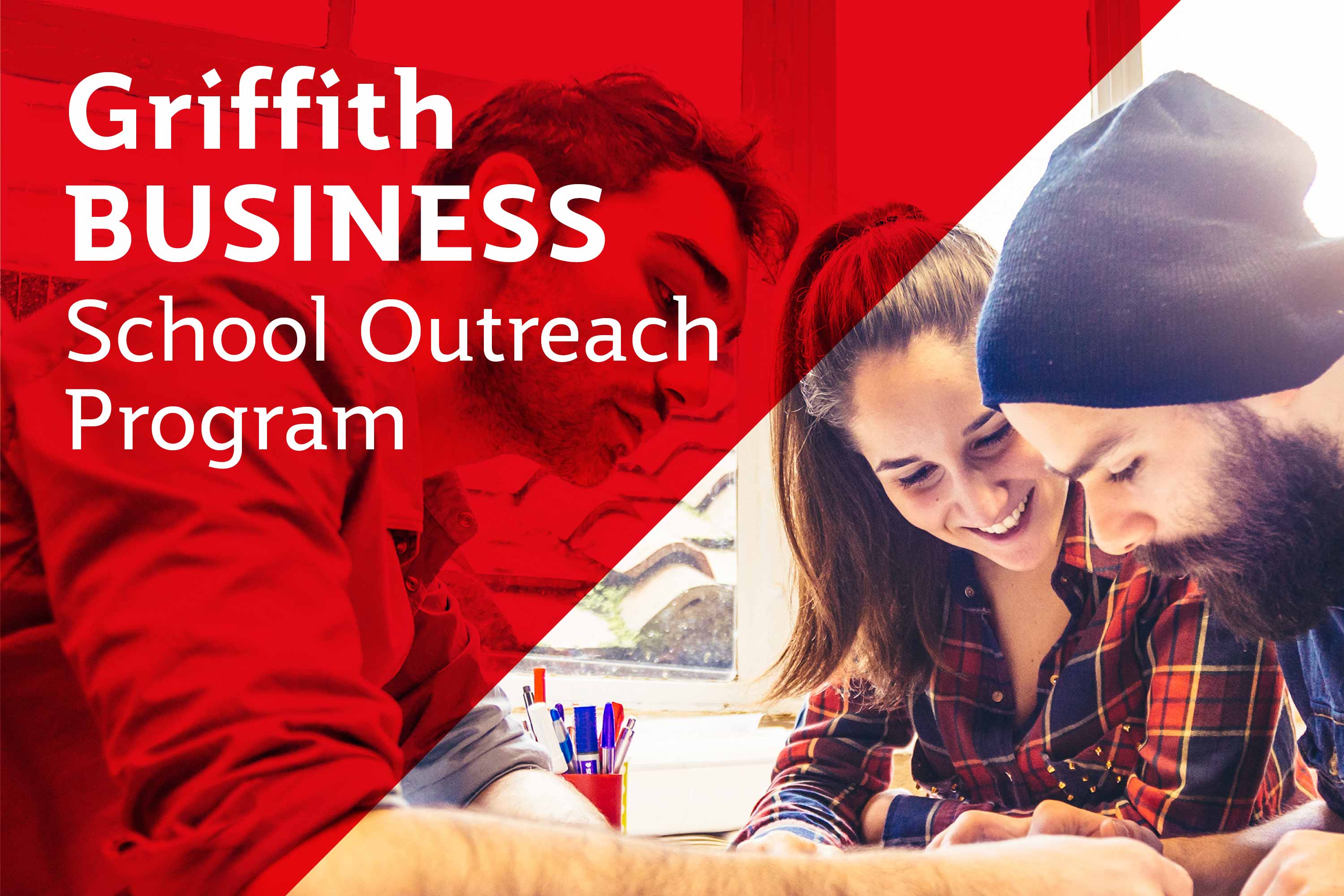GriffithBUSINESS Year 12 Workshop 1