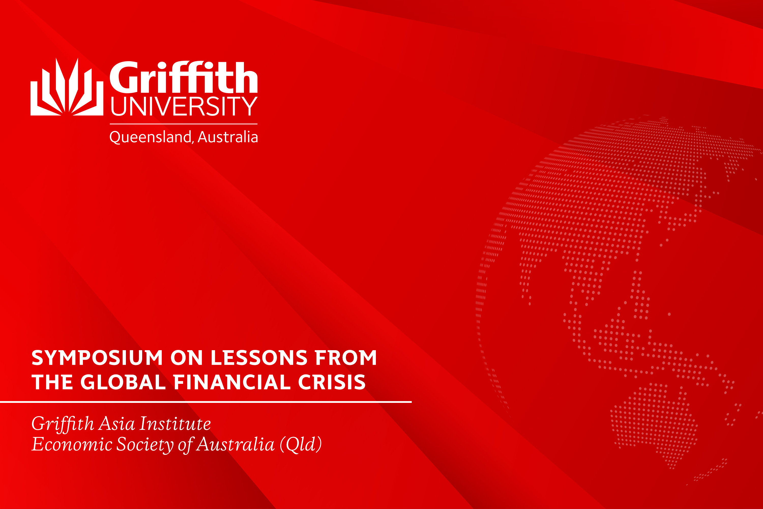 Symposium on Lessons from the Global Financial Crisis