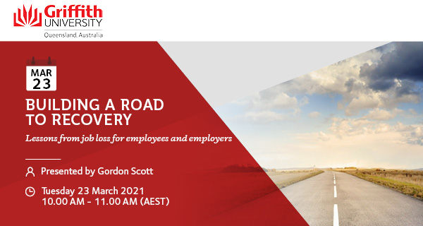 Building a Road to Recovery; lessons from job loss for employees and employers