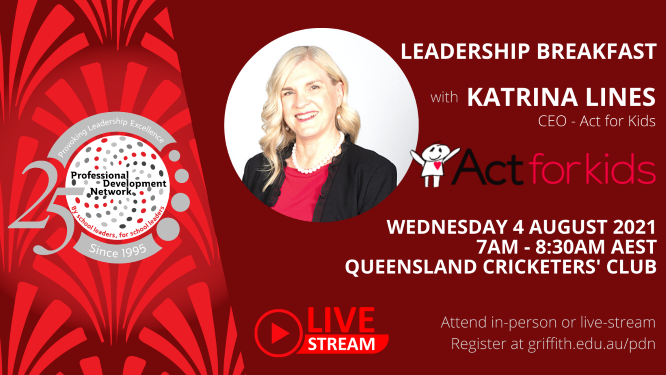 Leadership Breakfast with Katrina Lines, CEO, Act for Kids