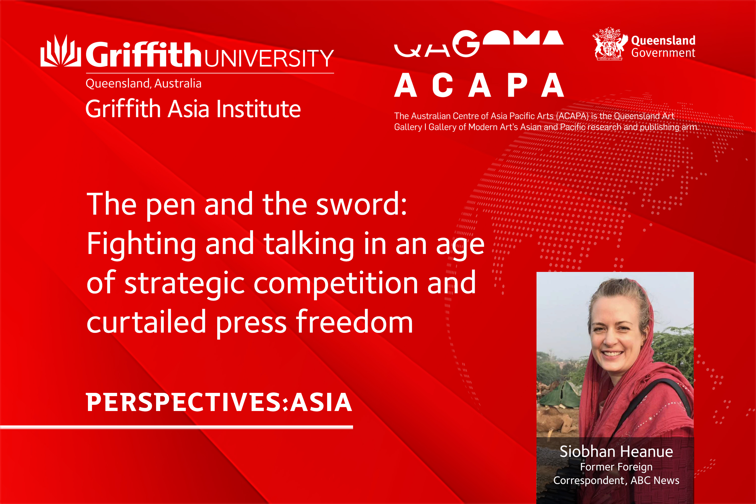 Perspectives: Asia | The pen and the sword: fighting and talking in an age of strategic competition and curtailed press freedom