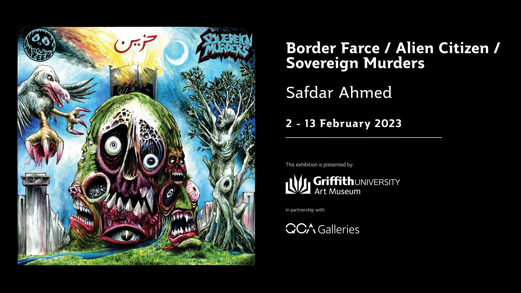 Safdar Ahmed : Border Farce / Alien Citizen / Sovereign Murders