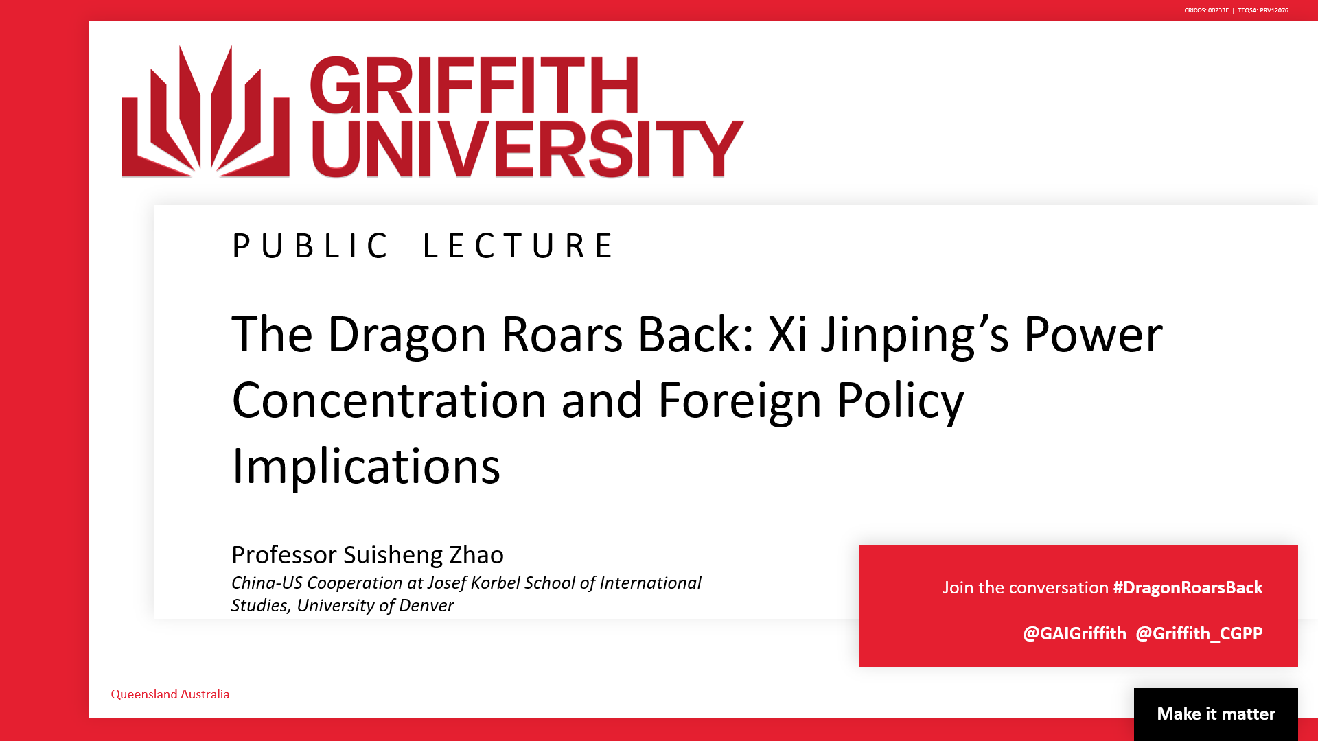PUBLIC LECTURE: The Dragon Roars Back: Xi Jinping's Power Concentration and Foreign Policy Implications